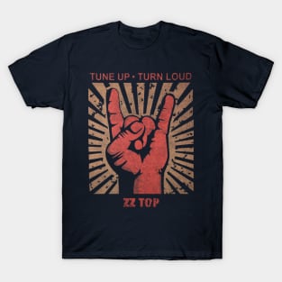 Tune up . Turn Loud Zz Top T-Shirt